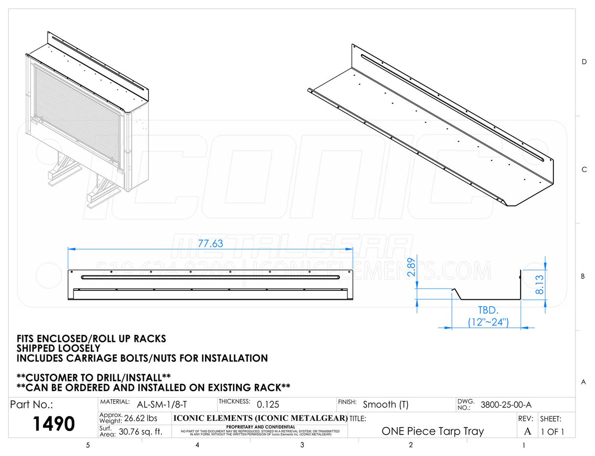 Accessory Piece Tarp Tray, Fits Roll-Up racks, rack depth must be provided